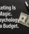 Marketing Is Not Magic. It’s Psychology with a Budget.